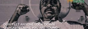 Don’t Let Anyone Look Down on You Because You Are Young | Ciudad Nueva, El Paso TX